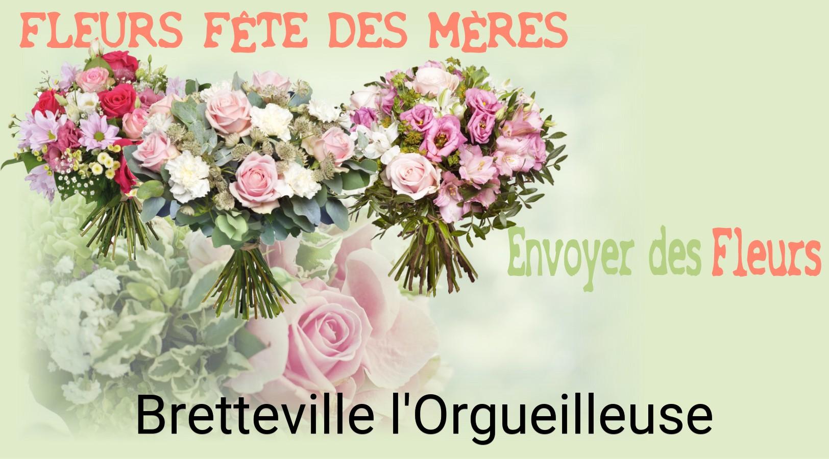 Bouquet de Fête des Mères livré à Bretteville-l'Orgueilleuse